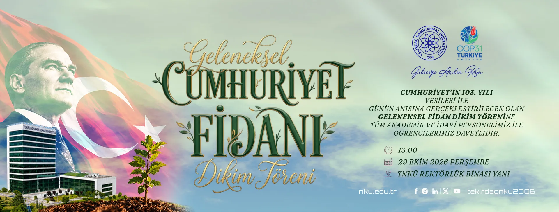 Geleneksel “Cumhuriyet Fidanı” Dikim Töreni